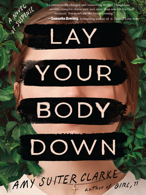 Title details for Lay Your Body Down by Amy Suiter Clarke - Available